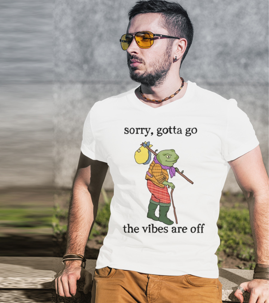 Sorry Gotta Go Frog Backpack Walking Stick Outfit Vibes Off T-Shirt