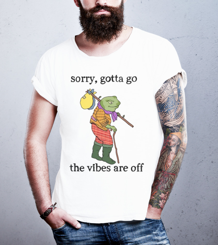 Sorry Gotta Go Frog Backpack Walking Stick Outfit Vibes Off T-Shirt