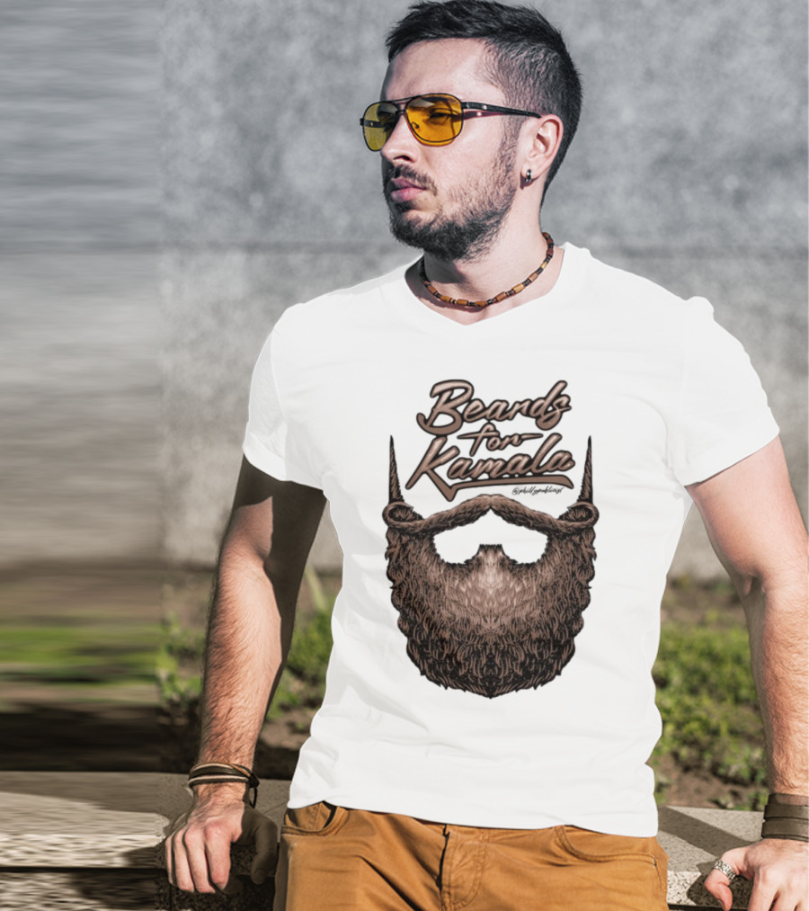 Beards For Kamala Philly Publicist Facial Hair Design T-Shirt