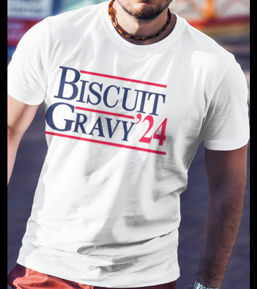 Biscuit Gravy '24 Red Blue T-Shirt