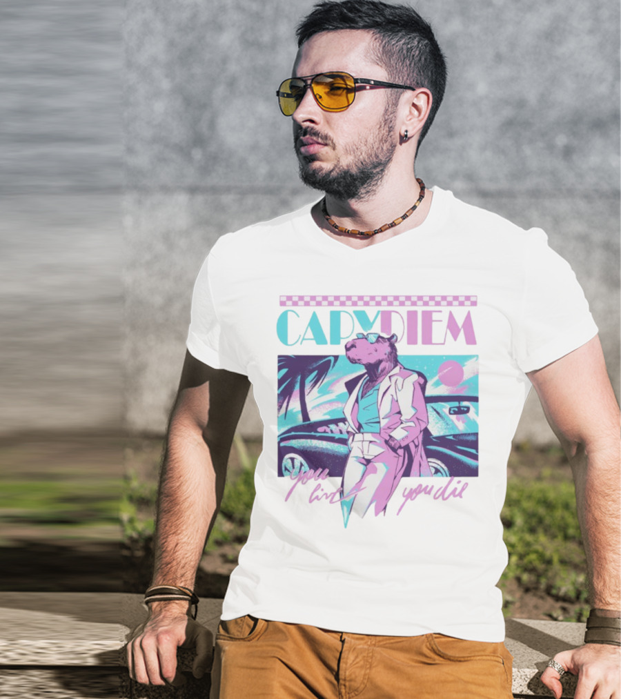 Capydiem Retro Cool Capybara You Live You Die 80s Aesthetic T-Shirt