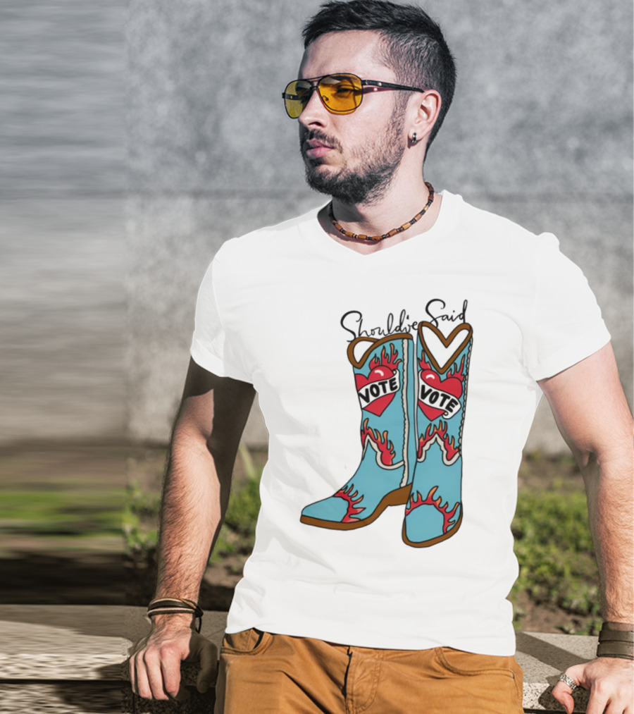 Should've Said Vote Boots Heart Flame Design T-Shirt