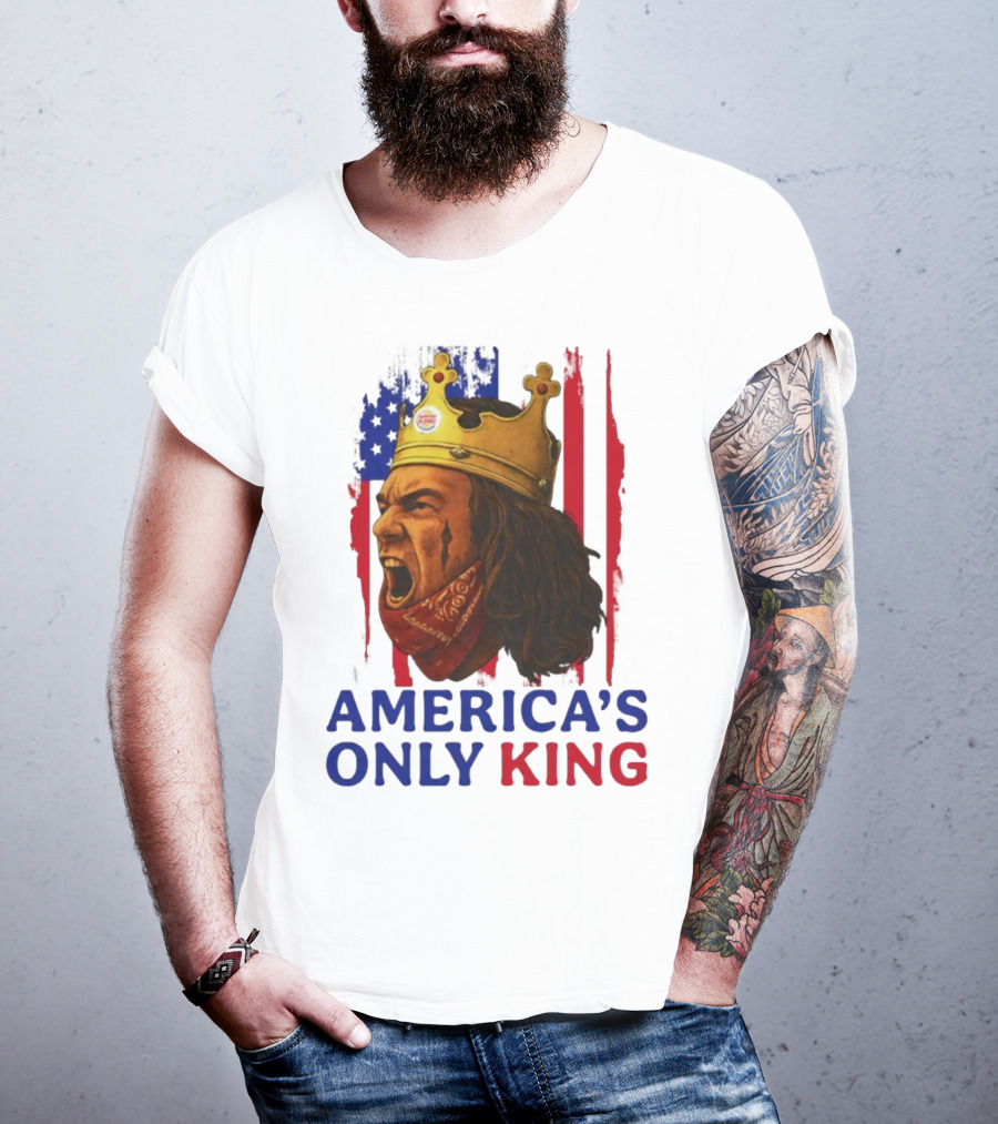 America's Only King Burger King Crown USA Theme T-Shirt