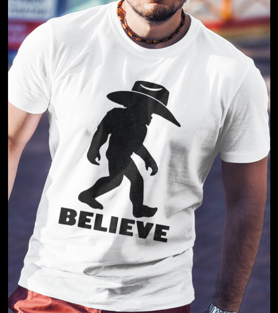 Believe Bigfoot Cowboy Hat Western Myth Legend T-Shirt