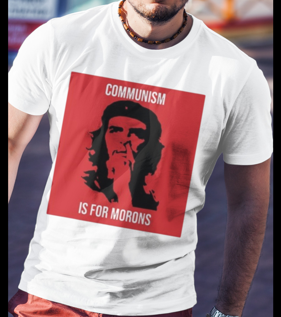 Communism Is For Morons Che Guevara Red T-Shirt