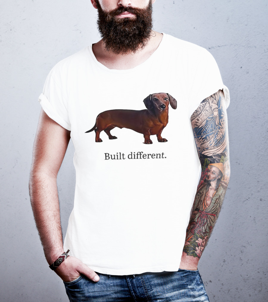 Dachshund Built Different T-Shirt