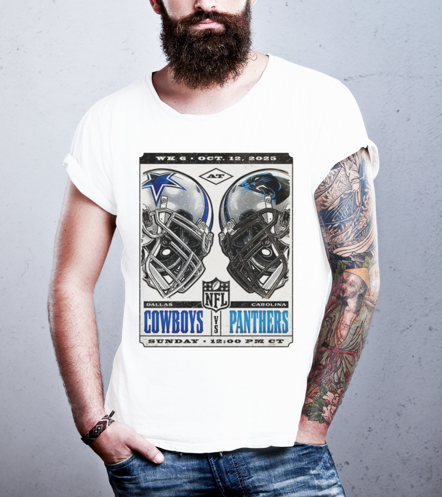 WK 6 Oct 12 2025 Dallas Cowboys Vs Carolina Panthers NFL Sunday 12:00 PM CT T-Shirt