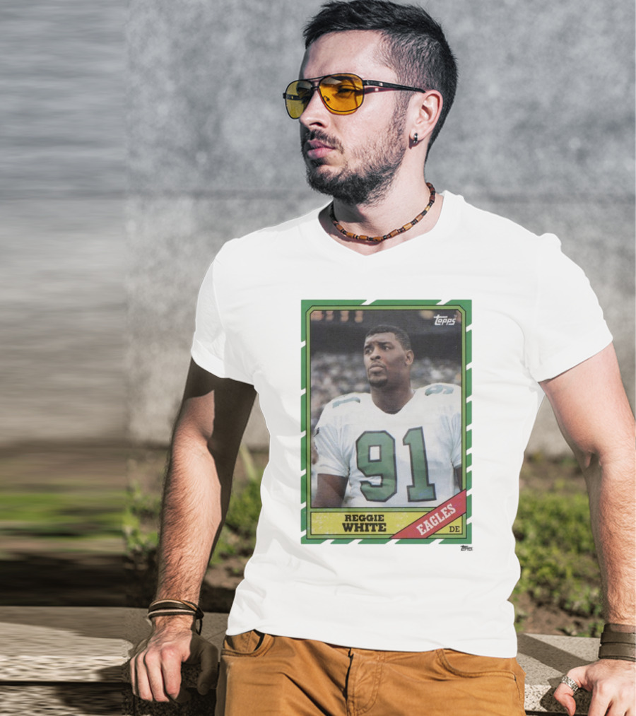 Topps Reggie White 91 Philadelphia Eagles DE Trading Card T-Shirt