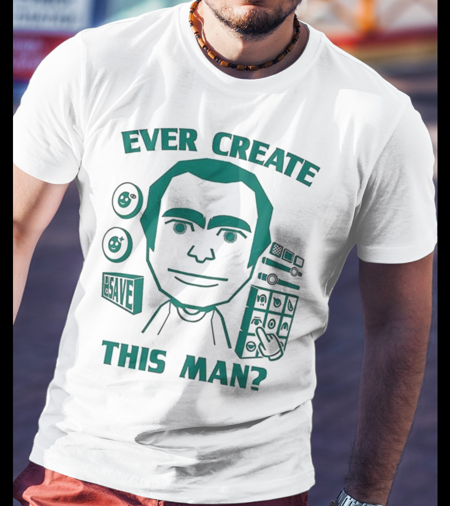 Ever Create This Man Meme T-Shirt