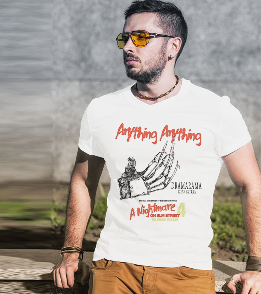 A Nightmare On Elm Street 4 Freddy Krueger Dramarama Anything Anything Halloween T-Shirt