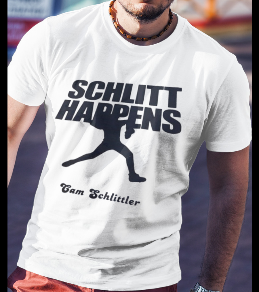 New York Baseball Schlitt Happens Cam Schlittler T-Shirt