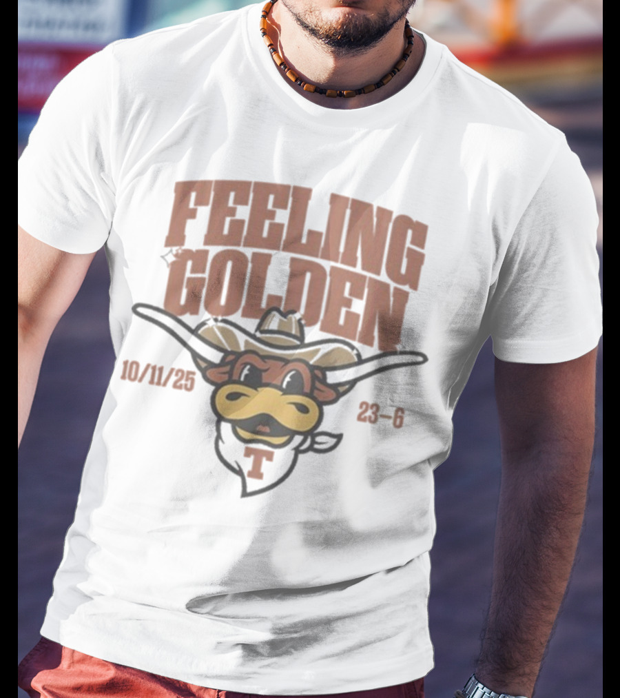 Texas Longhorns Feeling Golden Mascot 10/11/23 23-6 T-Shirt