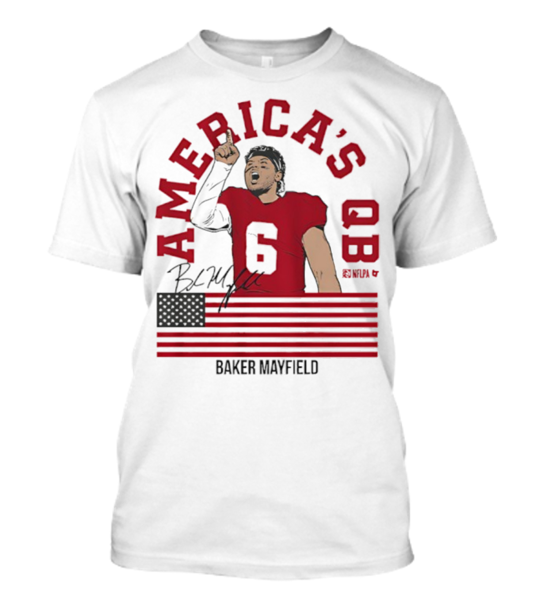 Baker Mayfield America's QB Number 6 USA Flag Signature T-Shirt