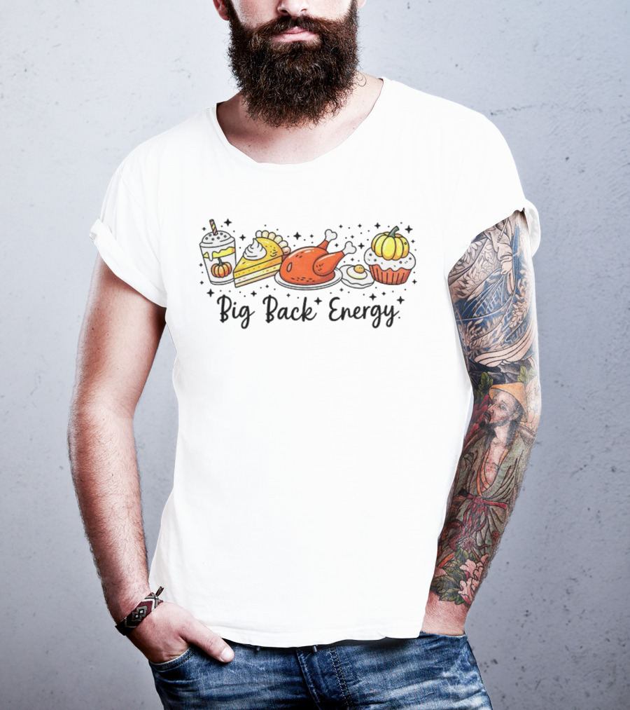 Big Back Energy Thanksgiving Food Vintage Retro Pumpkin Turkey Pie Halloween T-Shirt