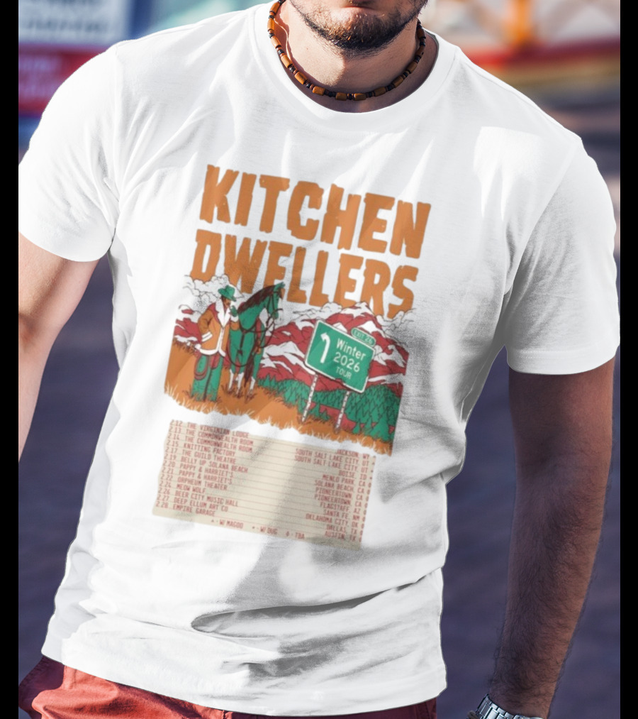 Kitchen Dwellers Winter Tour 2026 Exit 26 Music Venues And Dates T-Shirt