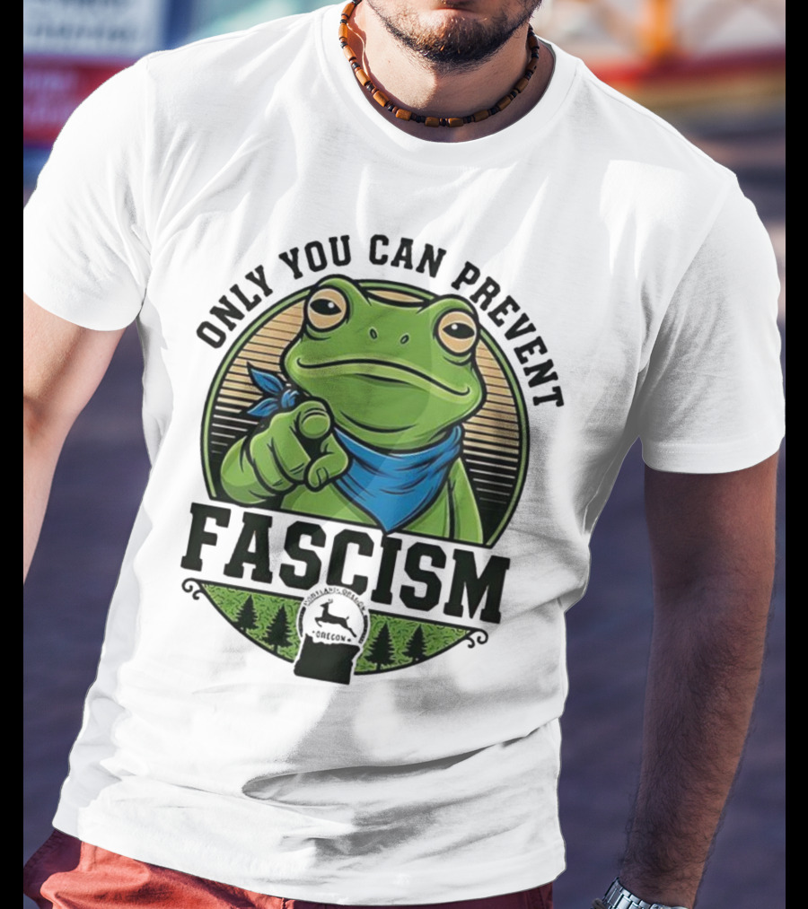 Only You Can Prevent Fascism PortlandFrog Protest Forest Bandana T-Shirt