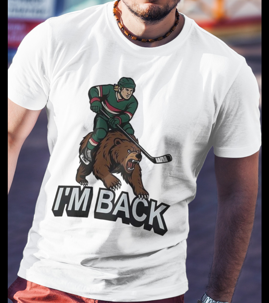 I'm Back Minnesota Wild NHL Bear Hockey Player Graphic T-Shirt