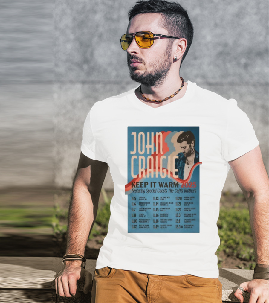 John Craigie Keep It Warm 2025 Tour Featuring The Coffis Brothers Dates And Venues T-Shirt