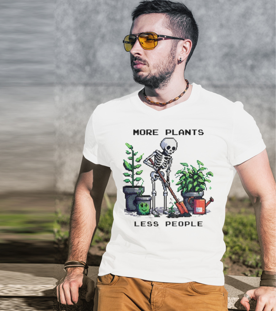 Skeleton Gardening More Plants Less People Pixel Art T-Shirt