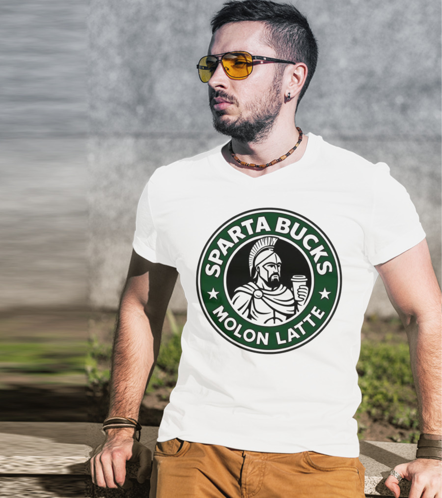 Sparta Bucks Molon Latte Roman Warrior Coffee T-Shirt