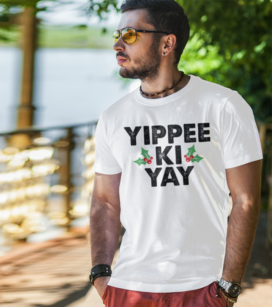 Yippee Ki Yay Merry Christmas Holly Theme T-Shirt