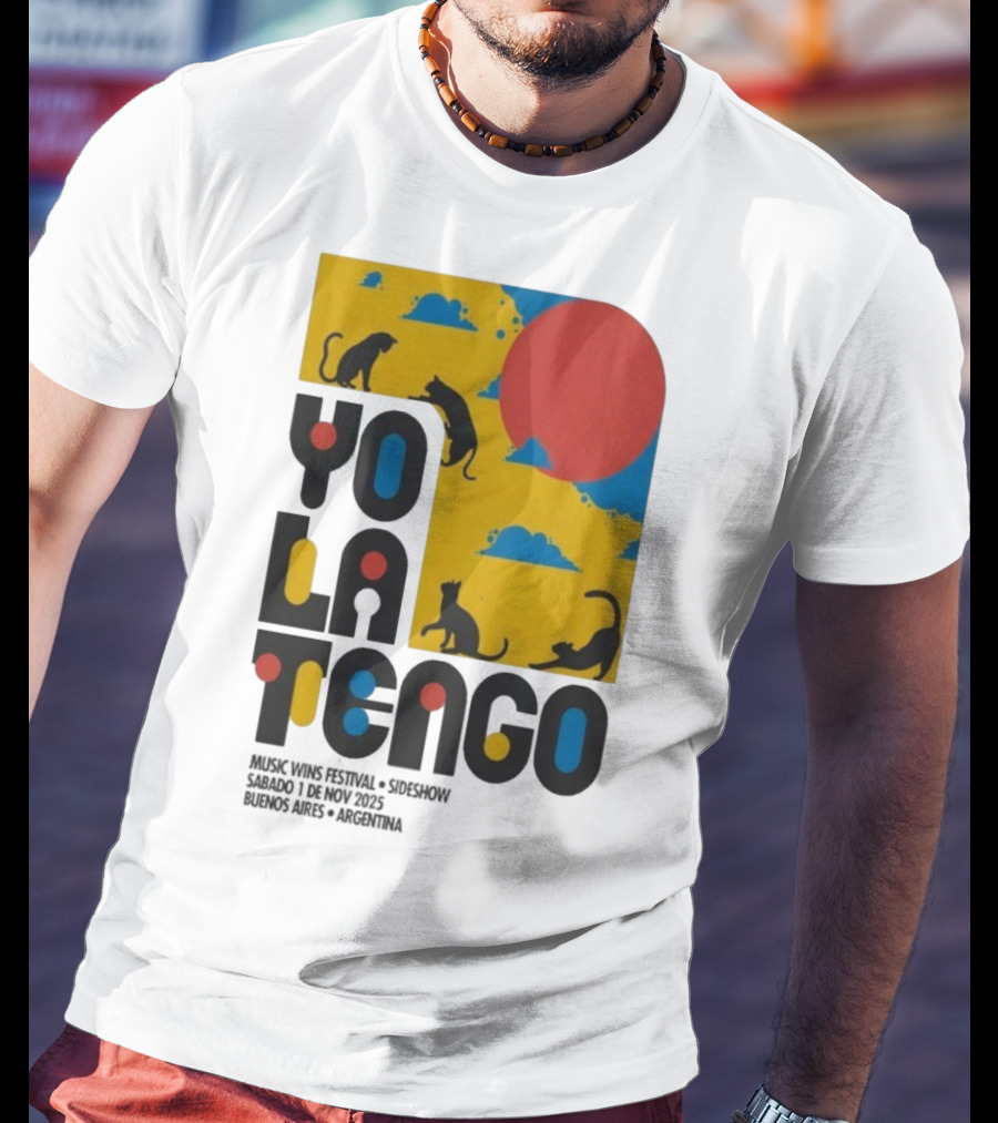 Yo La Tengo Cats And Sun Graphic 11.1.2025 Music Wins Festival Buenos Aires Argentina T-Shirt