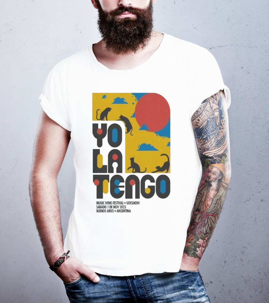 Yo La Tengo Cats And Sun Graphic 11.1.2025 Music Wins Festival Buenos Aires Argentina T-Shirt