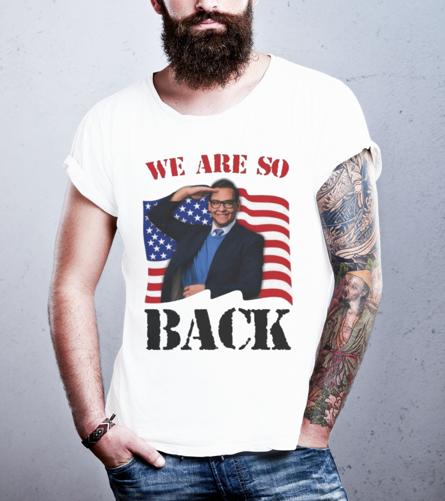 We Are So Back George Santos American Flag T-Shirt