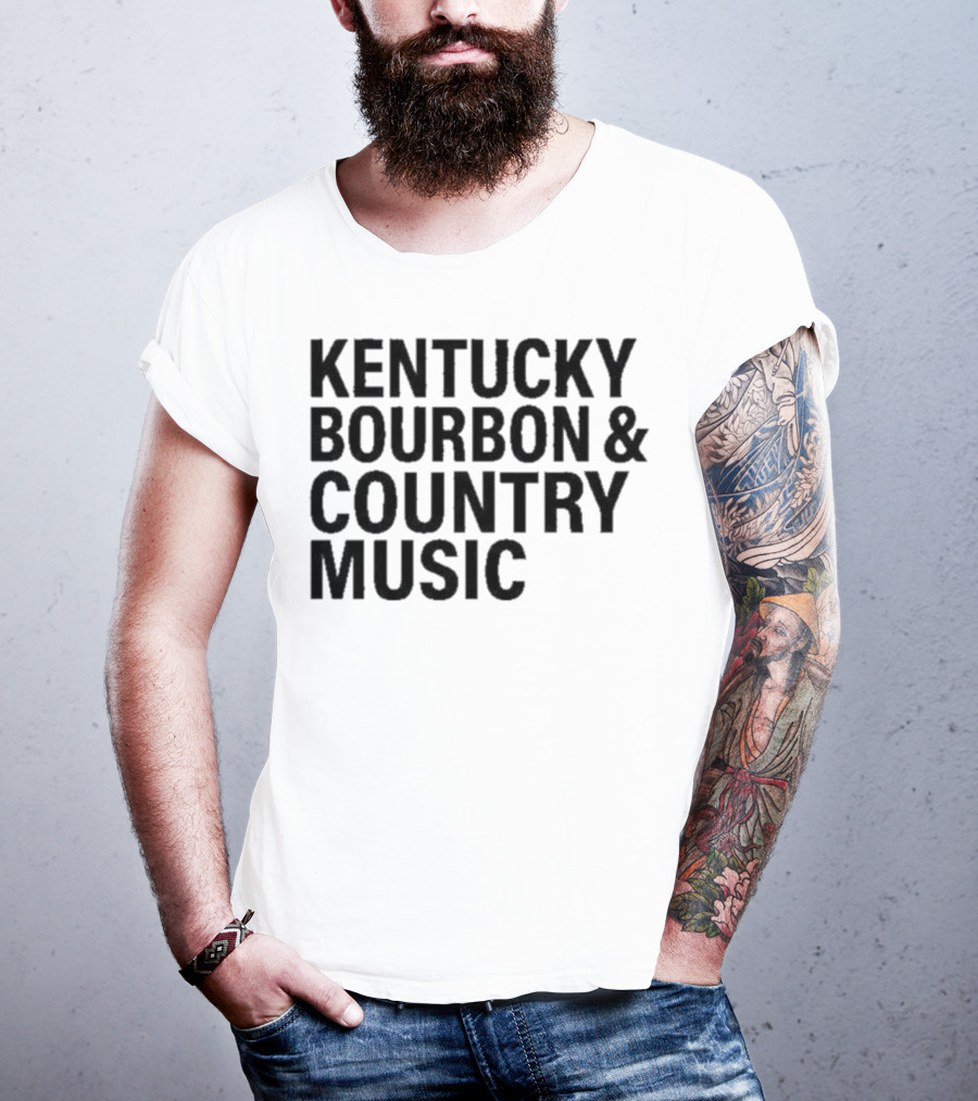 Kentucky Bourbon And Country Music Lover Essentials T-Shirt