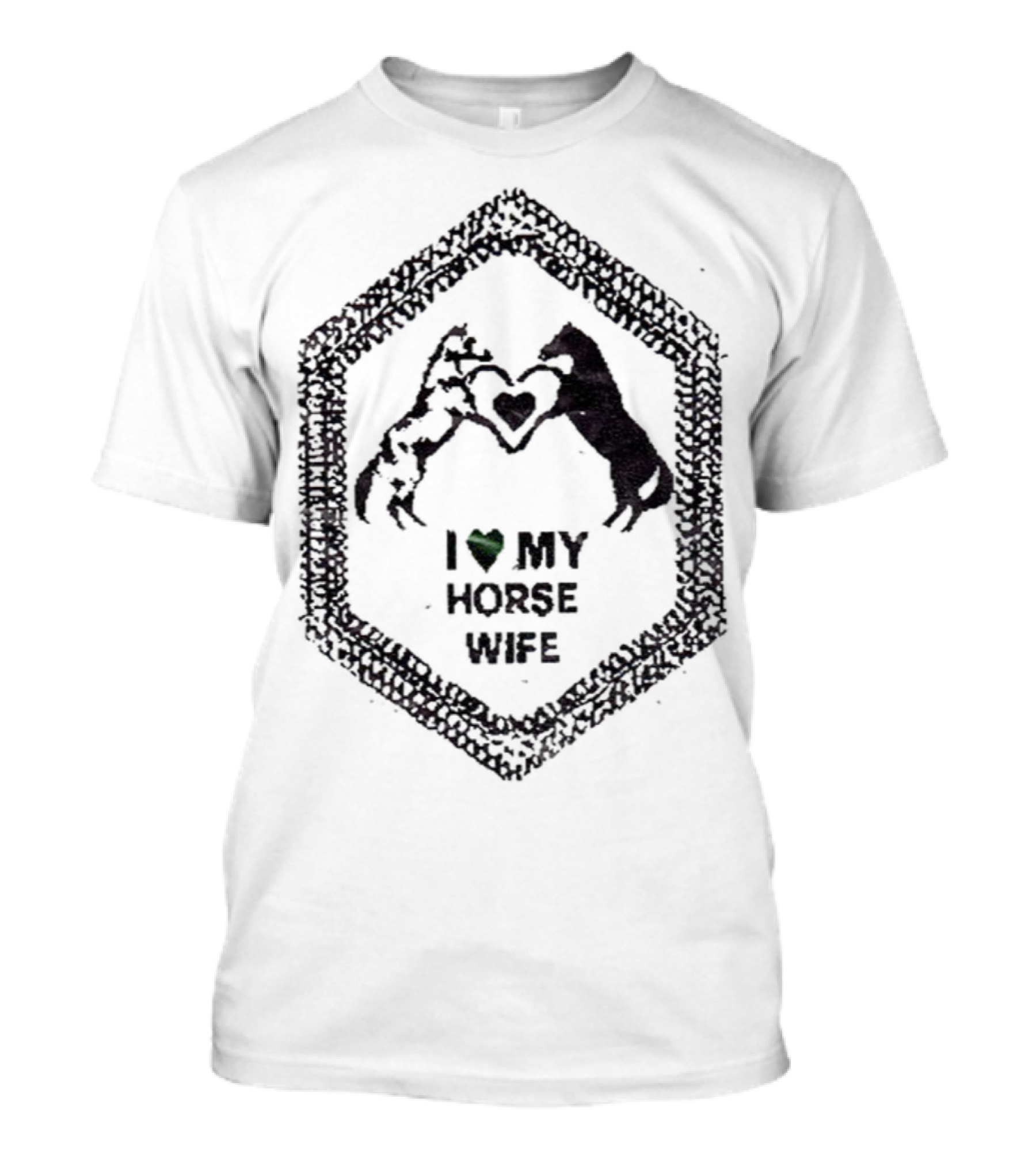 I Love My Horse Wife Heart Hands Hexagon T-Shirt