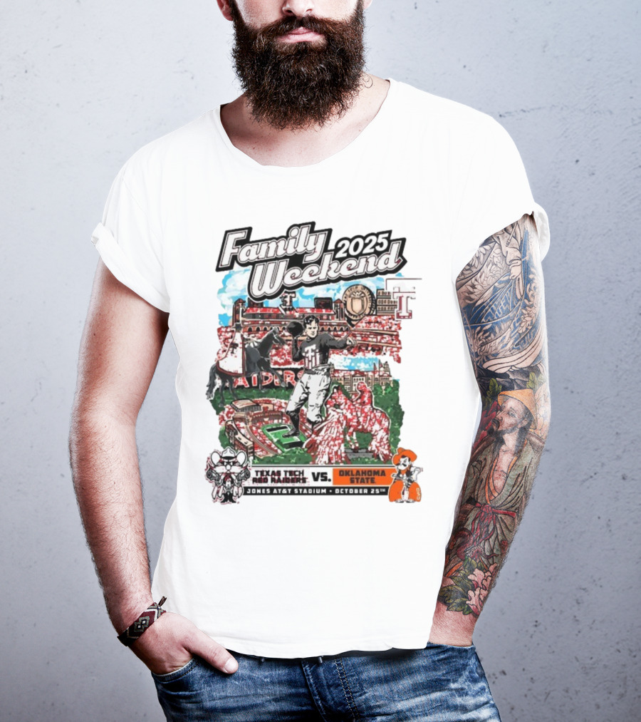 Texas Tech Red Raiders Vs. Oklahoma State Cowboys Family Weekend 2025 Jones AT&T Stadium October 25 T-Shirt