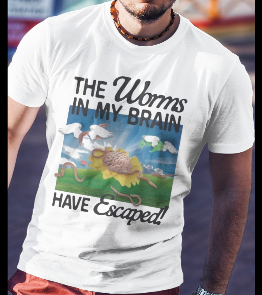 The Worms In My Brain Have Escaped Flying Brain Wings Clouds Sunflower T-Shirt