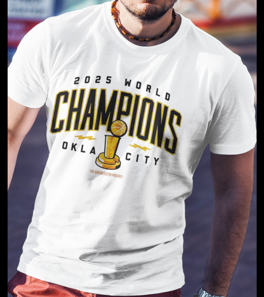 2025 World Champions Oklahoma City Basketball Trophy T-Shirt