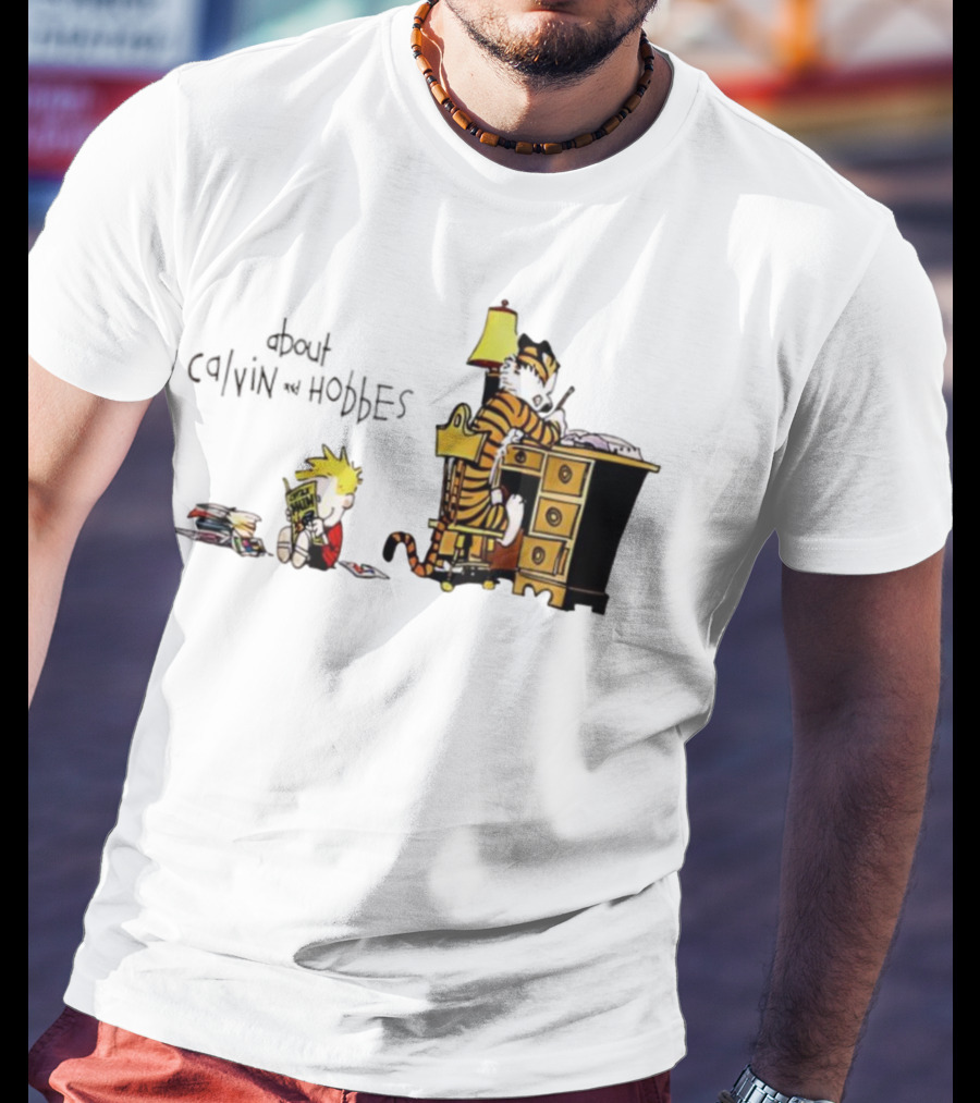 About Calvin And Hobbes Comics Reading And Writing T-Shirt
