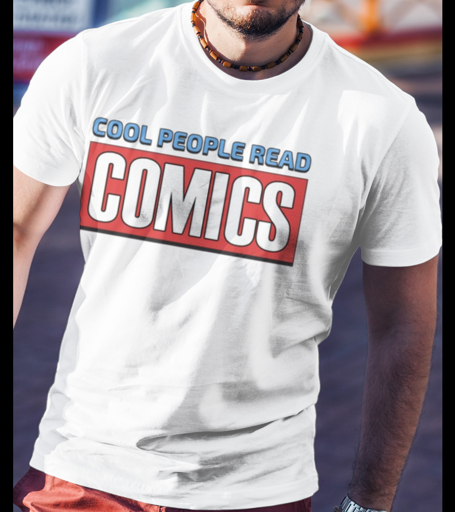 COOL PEOPLE READ COMICS T-Shirt