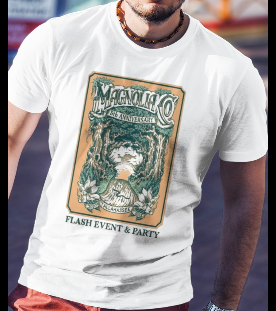 Magnolia Co 5th Anniversary 2025 Tallahassee Flash Event Party T-Shirt