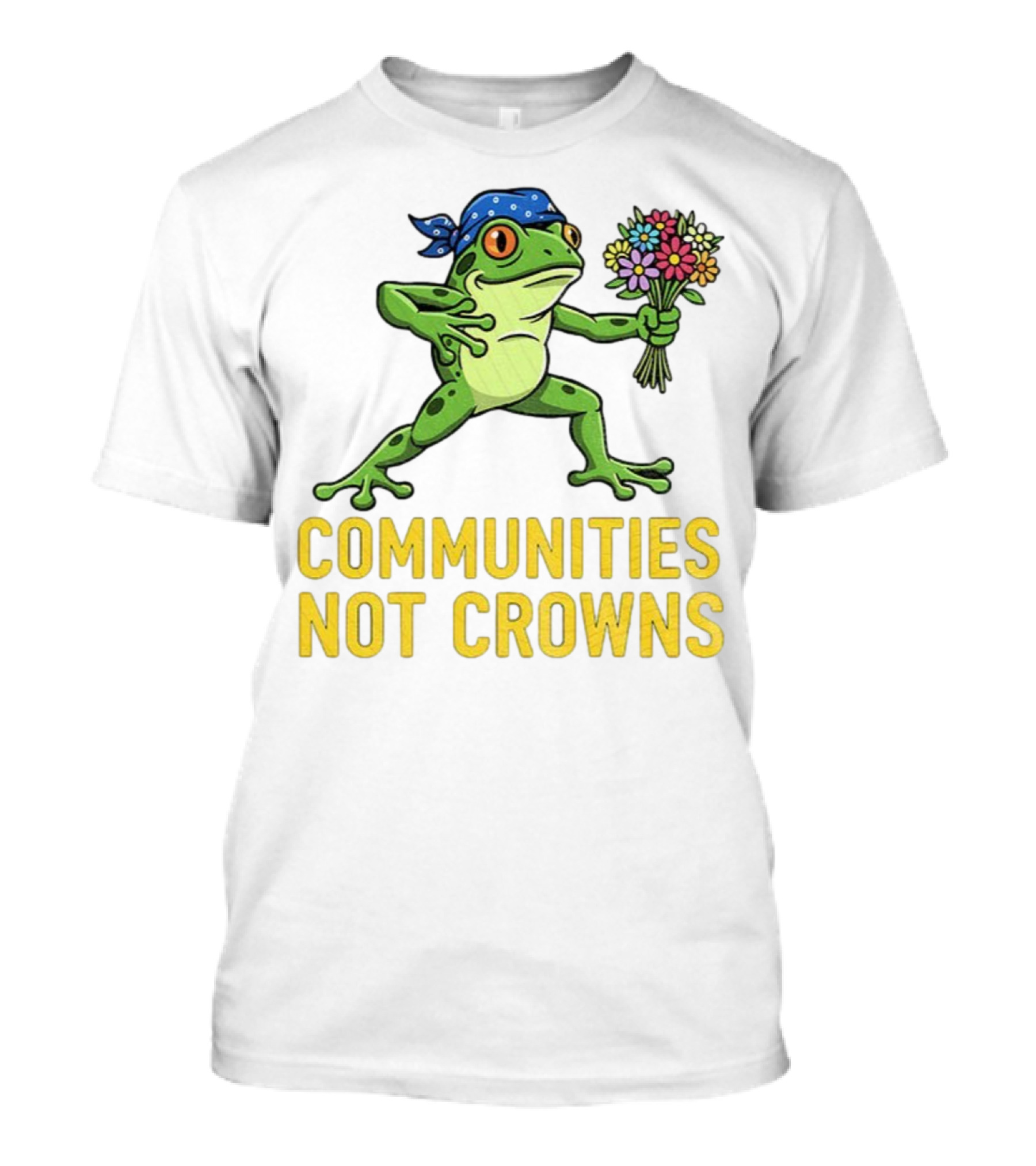 Portland Frog Protester Communities Not Crowns Bandana Frog With Flowers T-Shirt