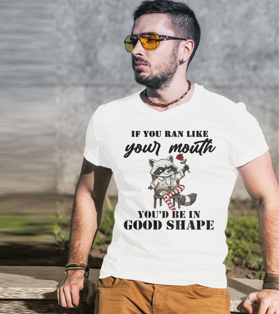 Raccoon If You Ran Like Your Mouth You'd Be In Good Shape Rose Chair Striped Socks T-Shirt