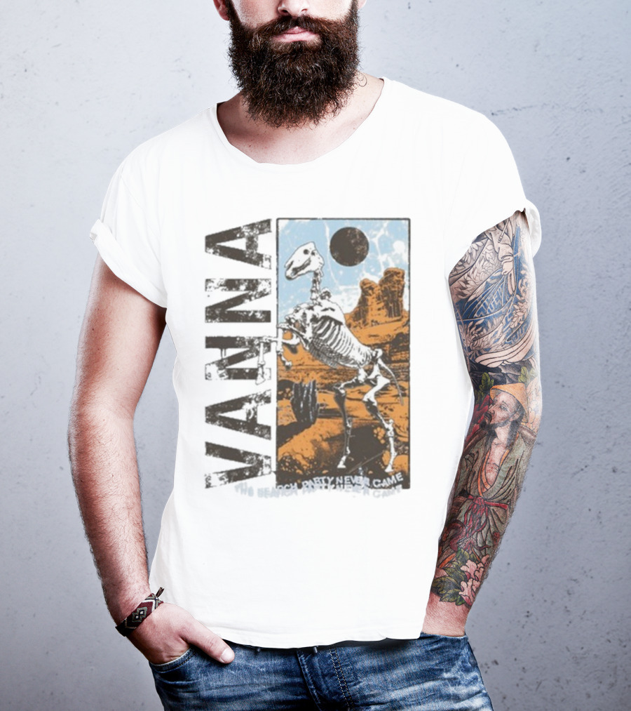 Vanna The Search Party Never Came Skeleton Desert Landscape T-Shirt