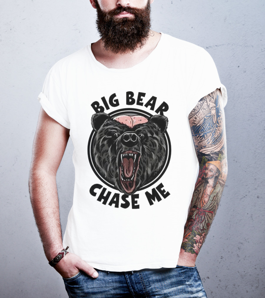 Big Bear Chase Me Bald-Headed Bear Of Claire County T-Shirt