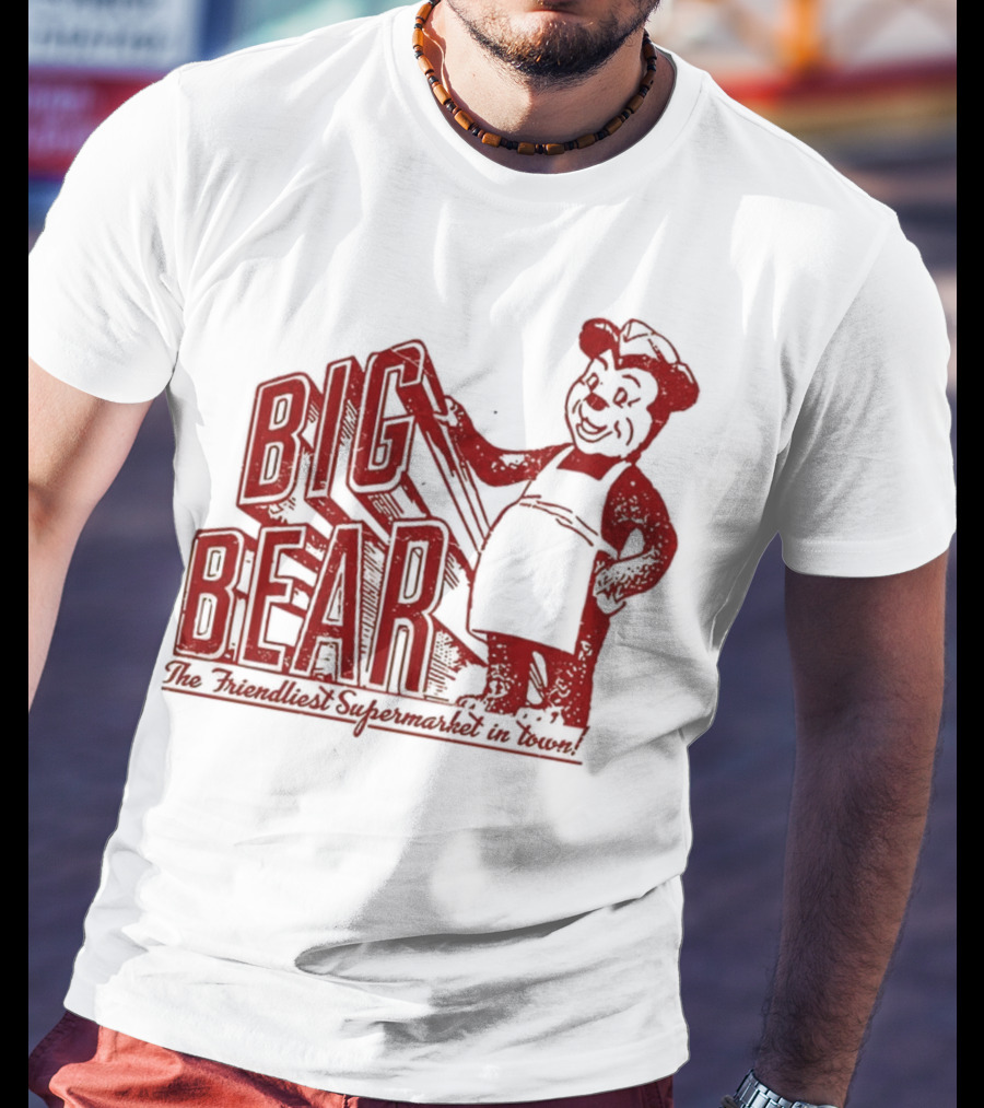 Big Bear The Friendliest Supermarket In The Town San Diego Retro Chef Logo T-Shirt