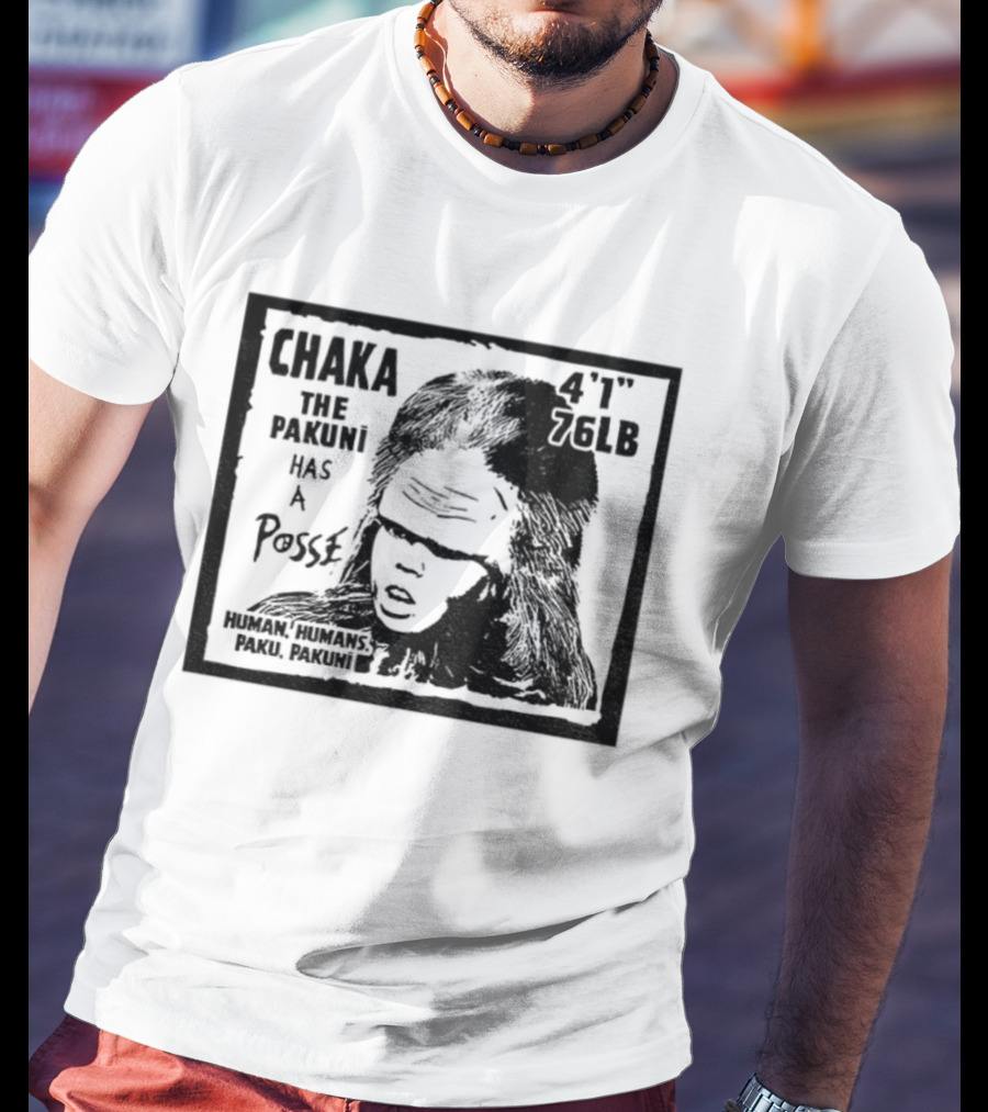 Chaka The Pakuni Has A Posse 4' 96lb Famous Pushead Style T-Shirt