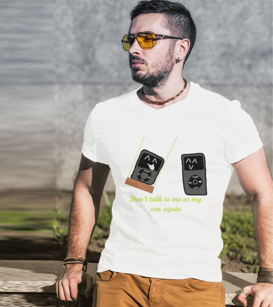 Don’t Talk To Me Or My IPod Again Cute Drawing T-Shirt