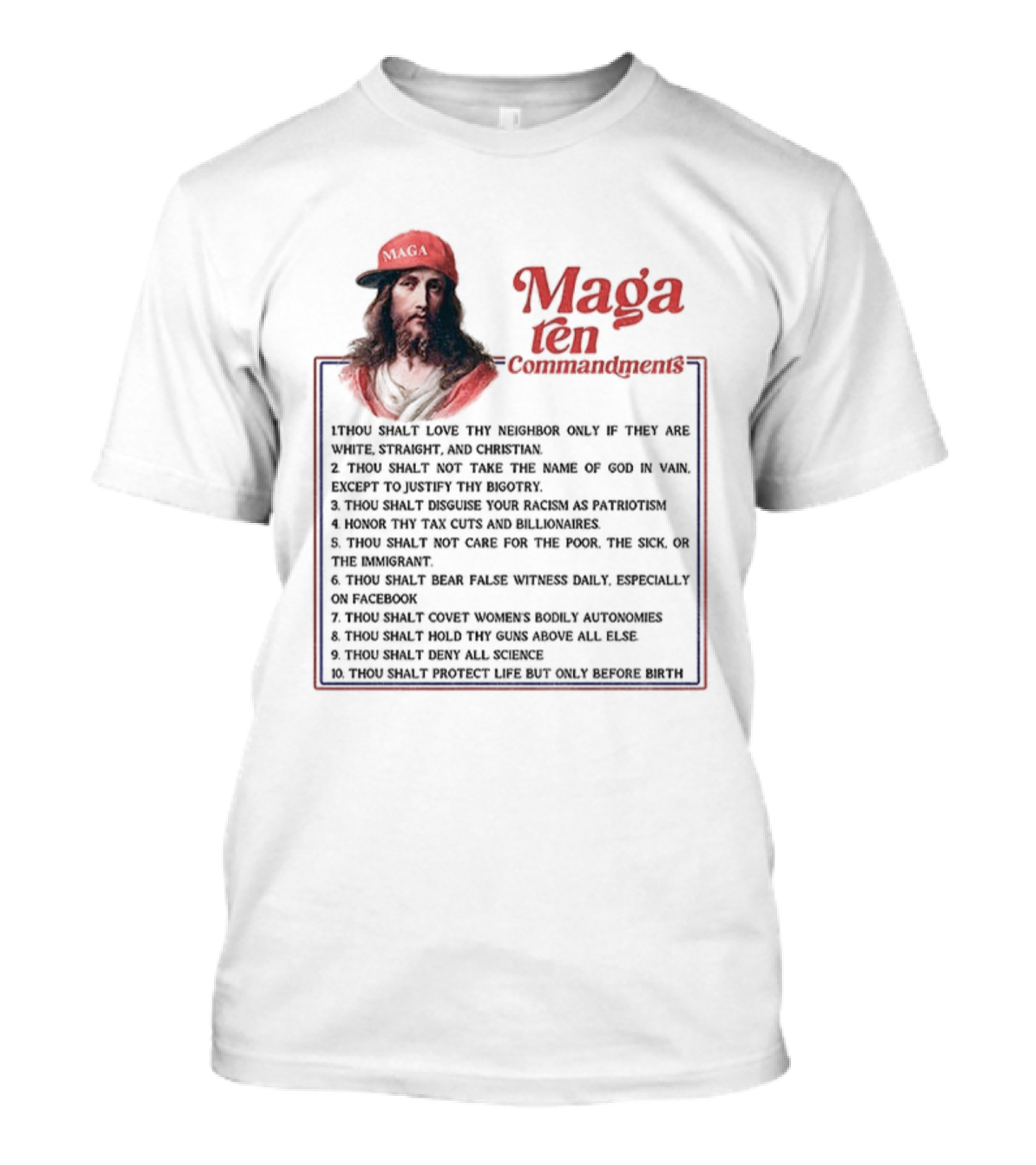 Maga Ten Commandments Thou Shalt Love Neighbor White Christian T-Shirt