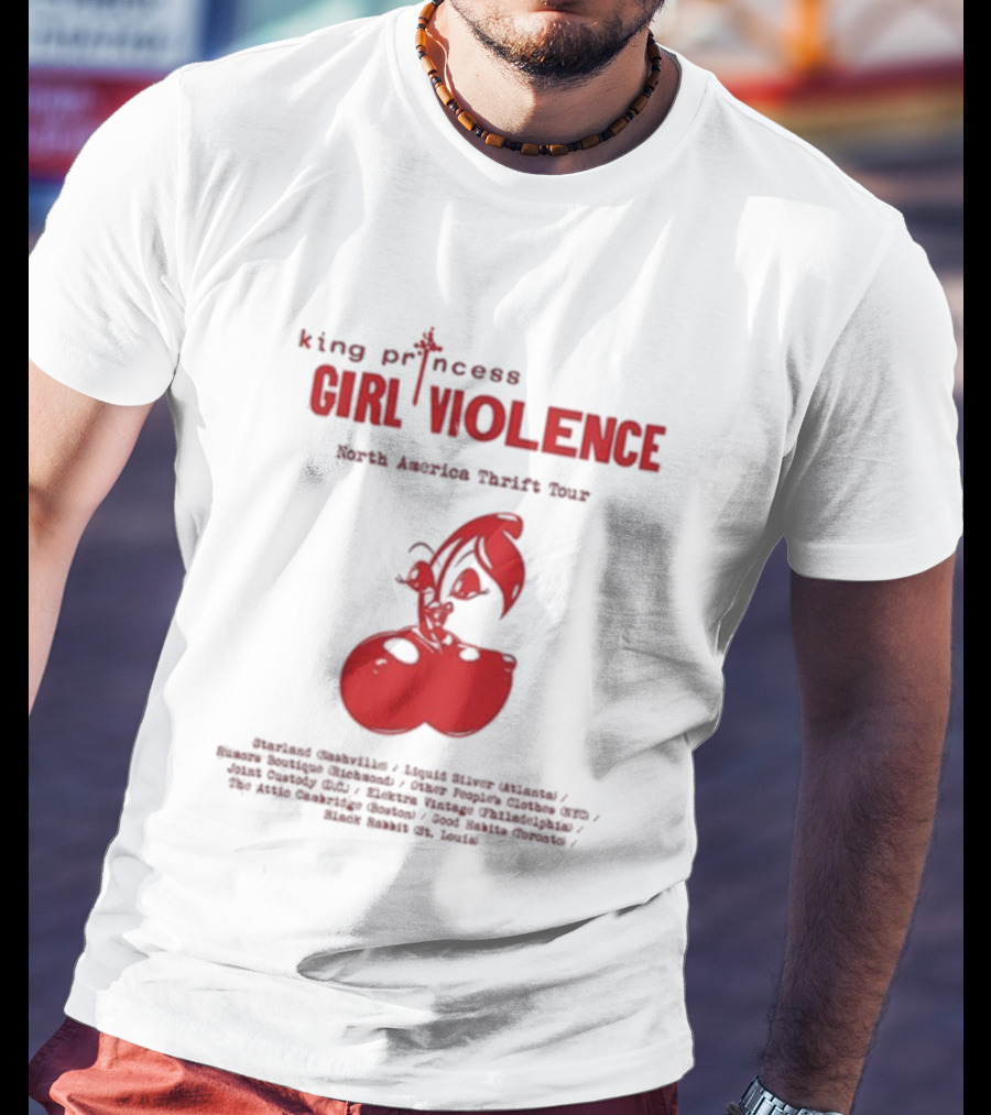 King Princess Girl Violence North America Thrift Tour Cherry Dates 2025 T-Shirt