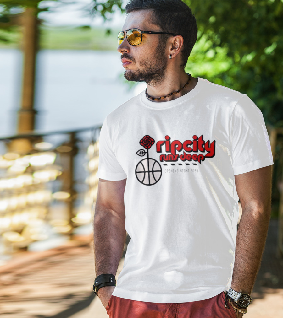 Ripcity Runs Deep Portland Trail Blazers Opening Night 2025 T-Shirt