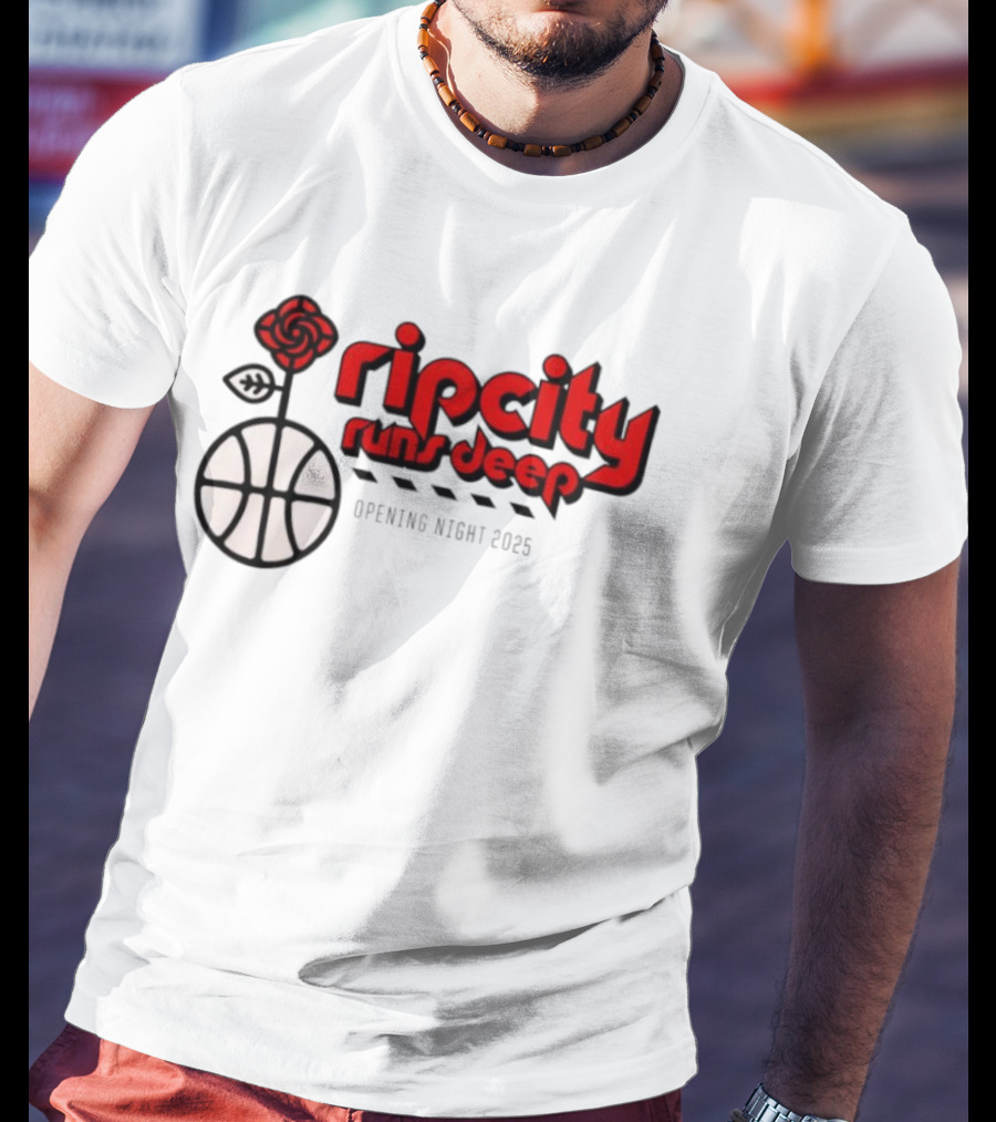 Ripcity Runs Deep Portland Trail Blazers Opening Night 2025 T-Shirt