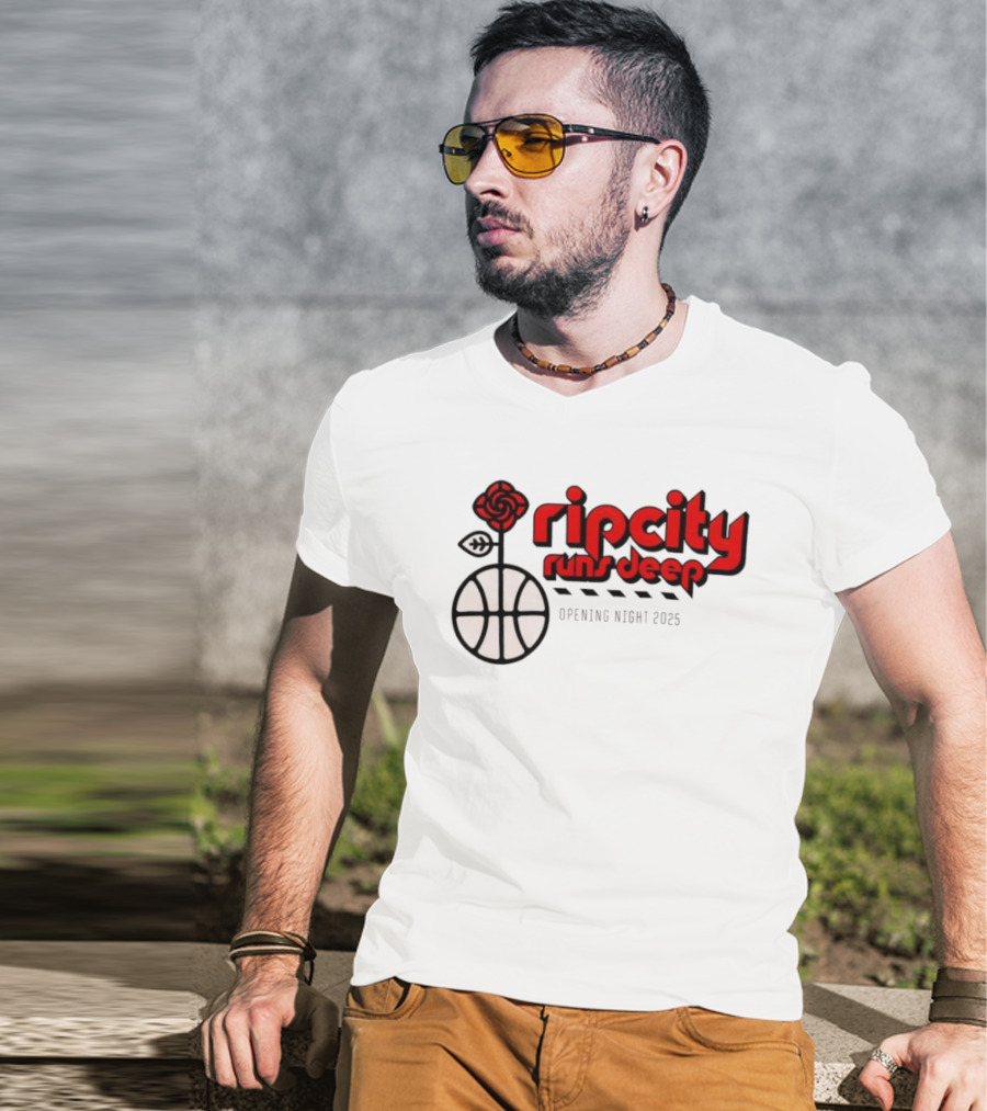 Ripcity Runs Deep Portland Trail Blazers Opening Night 2025 T-Shirt