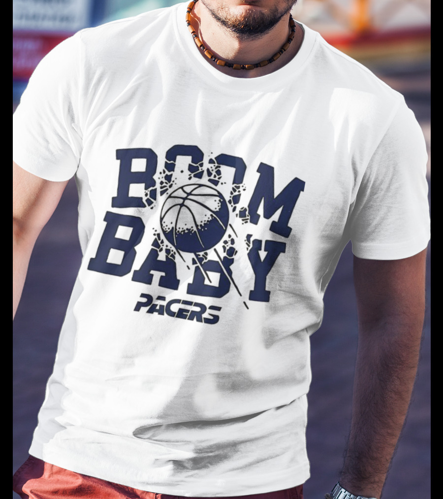 Boom Baby Pacers Basketball Iconic Slogan T-Shirt