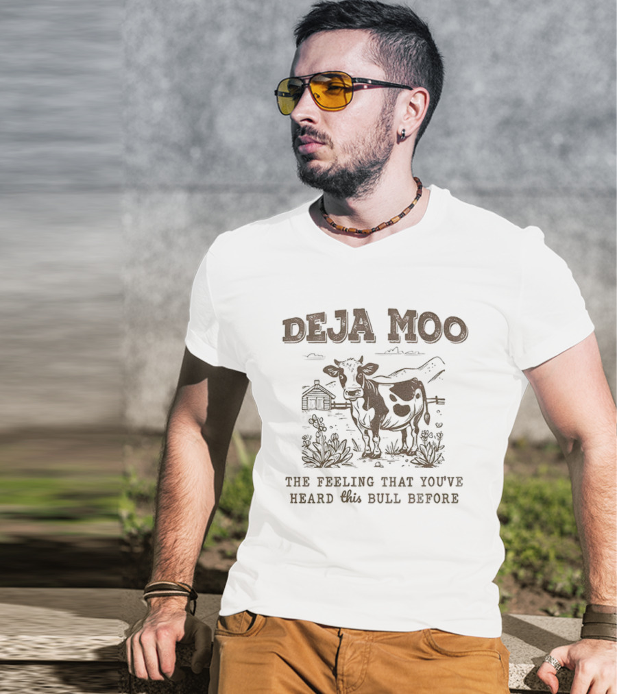 DEJA MOO The Feeling That You've Heard This Bull Before Cow Barn Scene T-Shirt